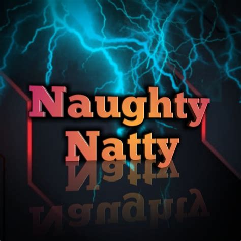 Natty Naughty 